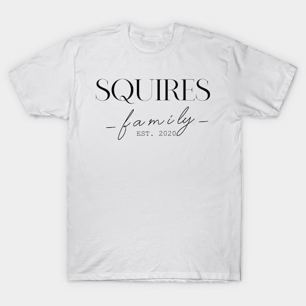 Squires Family EST. 2020, Surname, Squires T-Shirt by ProvidenciaryArtist